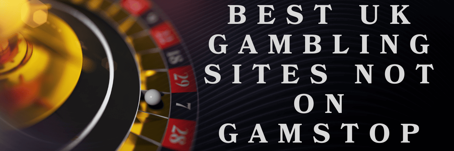 Explore the Best Casinos Not on Gamstop in the UK 1003214408