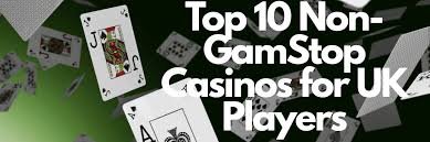Discovering Casino Sites Not on GamStop Your Guide to Independent Gaming