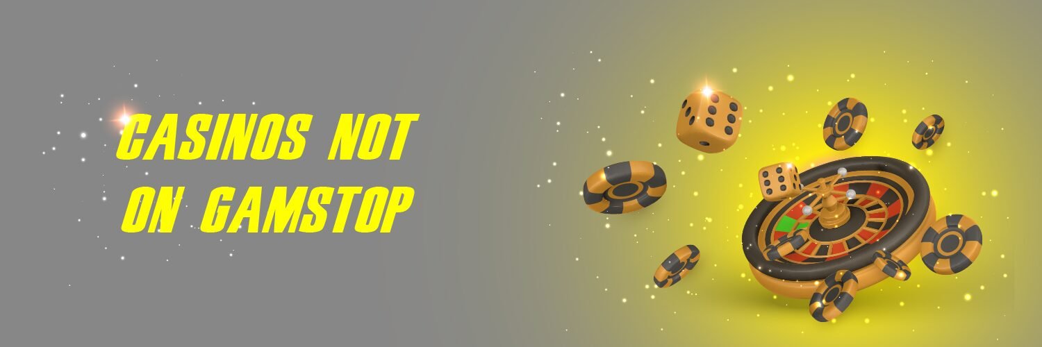 Exploring Casinos Non on Gamstop A Guide to Unrestricted Online Gaming Exploring Casinos Non on Gamstop A Guide to Unrestricted Online Gaming