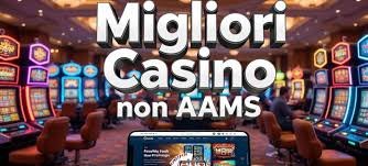I migliori casino non AAMS Scopri dove giocare online in sicurezza I migliori casino non AAMS Scopri dove giocare online in sicurezza