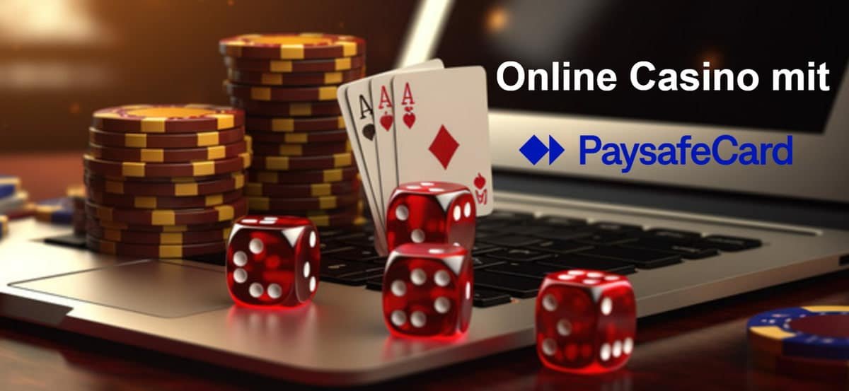 Paysafecard Casino Sicher und Anonym Spielen